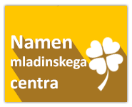 Namen mladinskega centra