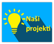 Naši projekti