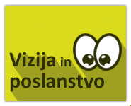 Vizija in poslanstvo