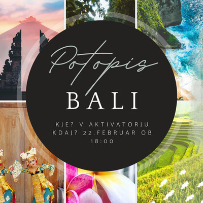 Potopisno predavaje Bali - Alja Leskošek
